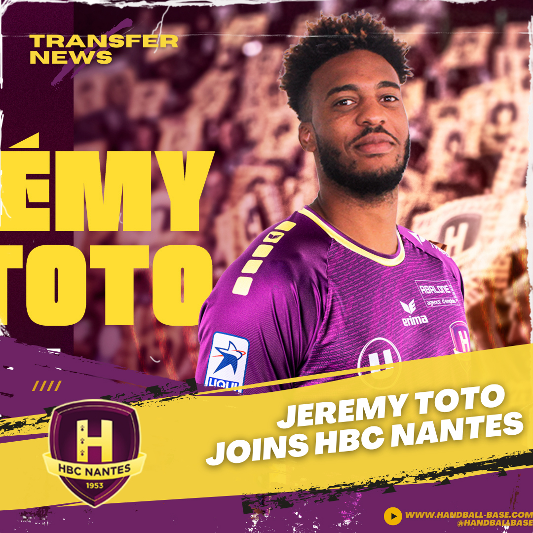 Jeremy Toto joins HBC Nantes on a 3-year contract